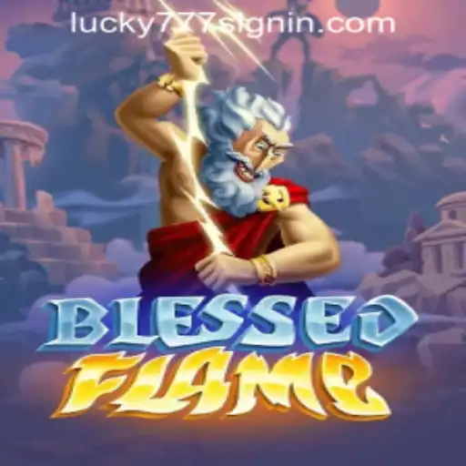 Discover the Thrills of BlessedFlame: A Comprehensive Guide to Gameplay and Strategy