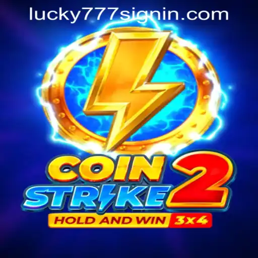 Unveiling the Thrills of Coinstrike2 with Lucky 777 Casino Login