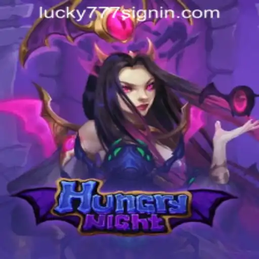 Exploring the Thrilling World of HungryNight and Its Connection to Lucky 777 Casino Login
