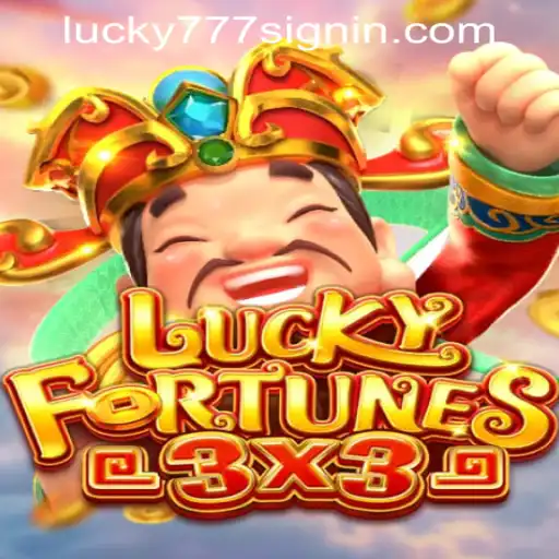 Discover the Excitement of LUCKYFORTUNES3x3 at Lucky 777 Casino