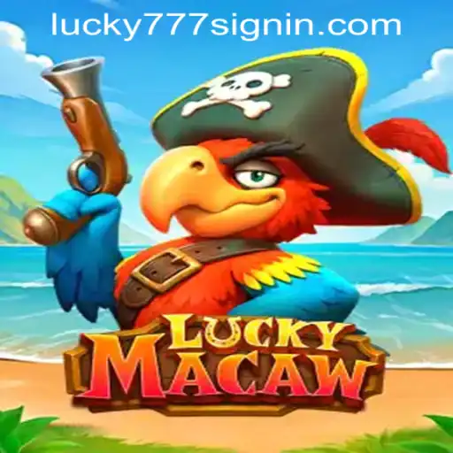 Discover LuckyMacaw: Your Ultimate Adventure at Lucky 777 Casino Login