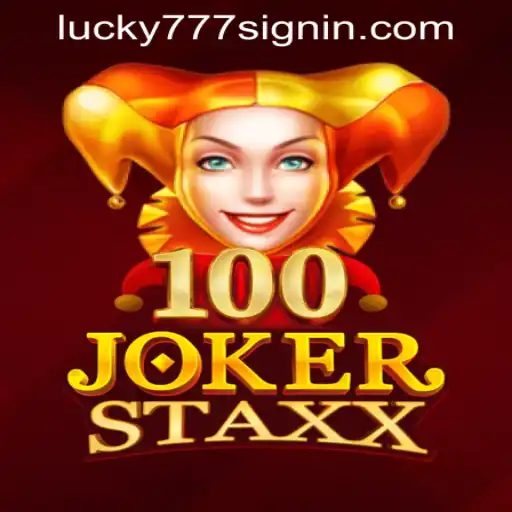 Discover the Thrilling World of 100JokerStaxx at Lucky 777 Casino