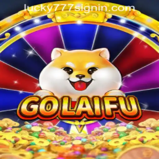 Discover the Thrills of GoLaiFu at Lucky 777 Casino