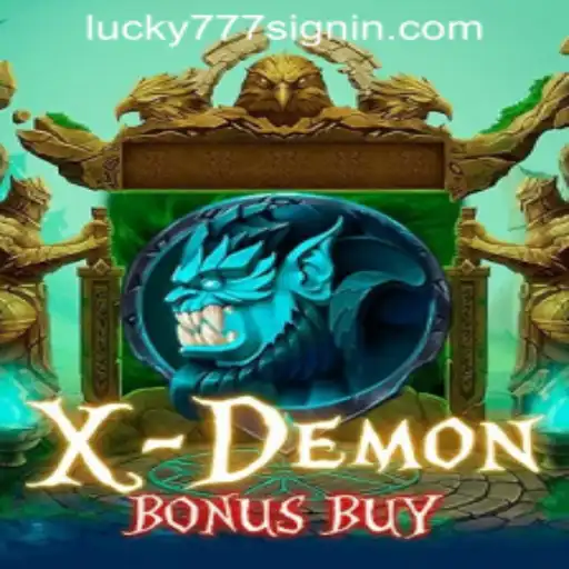 XDemonBonusBuy: A Thrilling Adventure Meets Lucky 777 Casino Login Experience