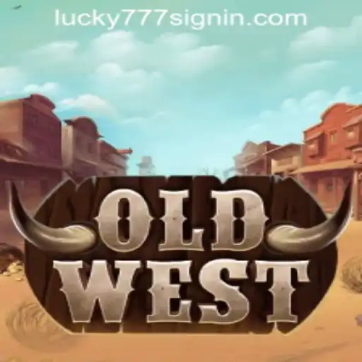 Exploring the Excitement of OldWest and the Art of Lucky 777 Casino Login